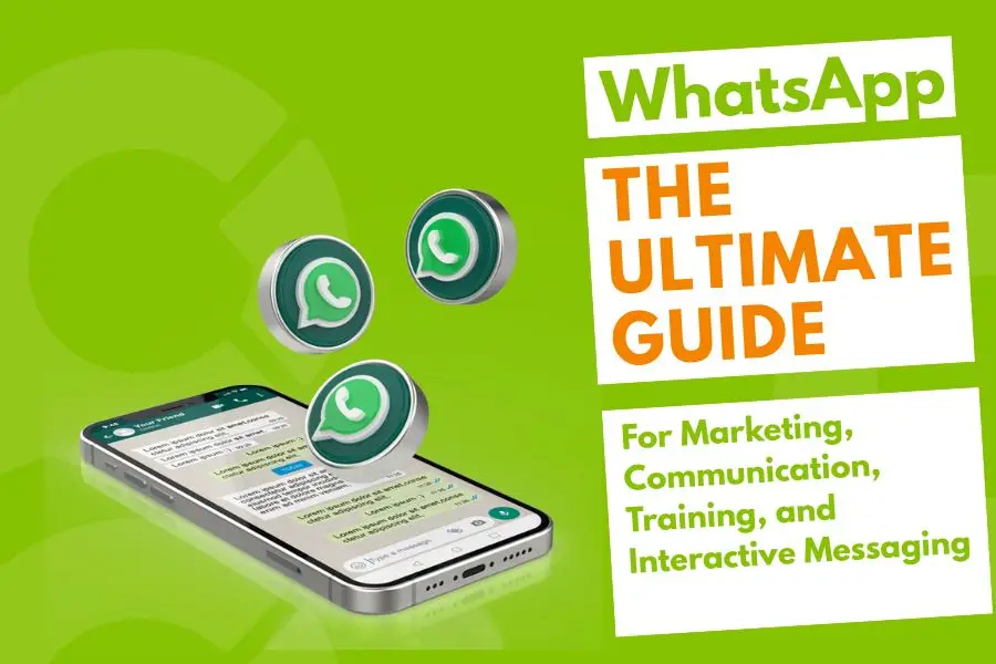 whatsapp the ultimate guide for business
