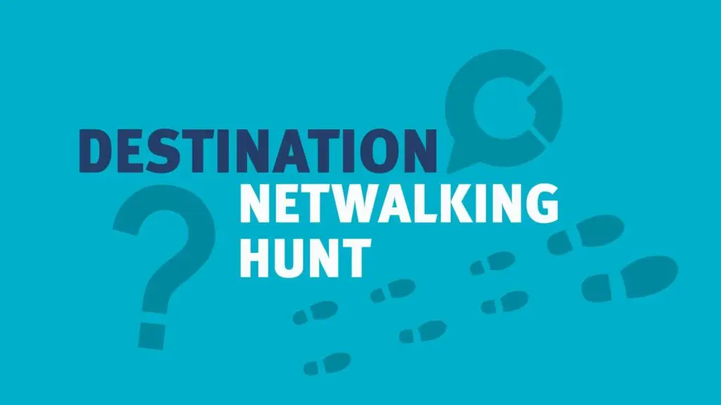 Destination netwalking event